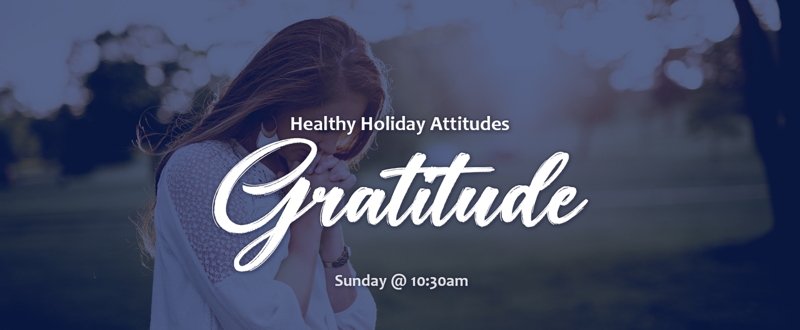 Healthy Holiday Attitudes sermon series