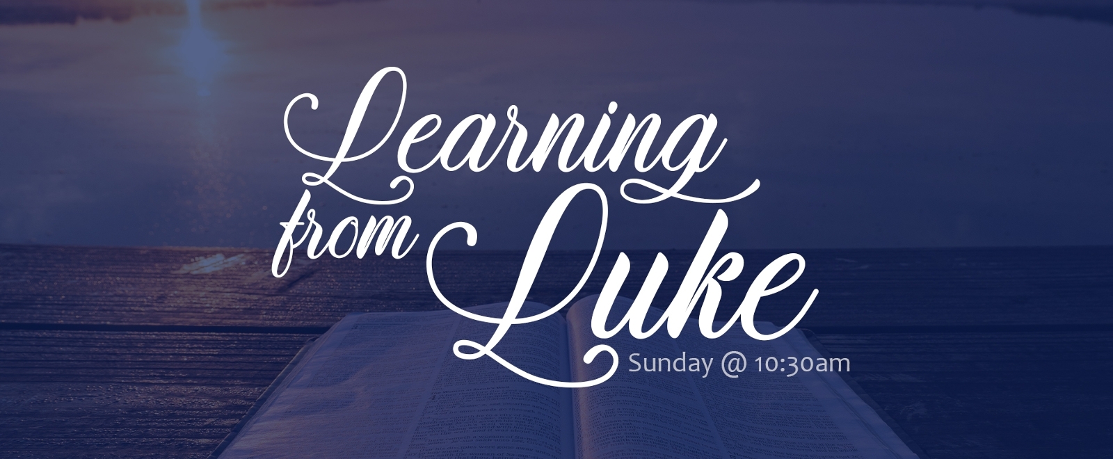 Learning From Luke sermon series
