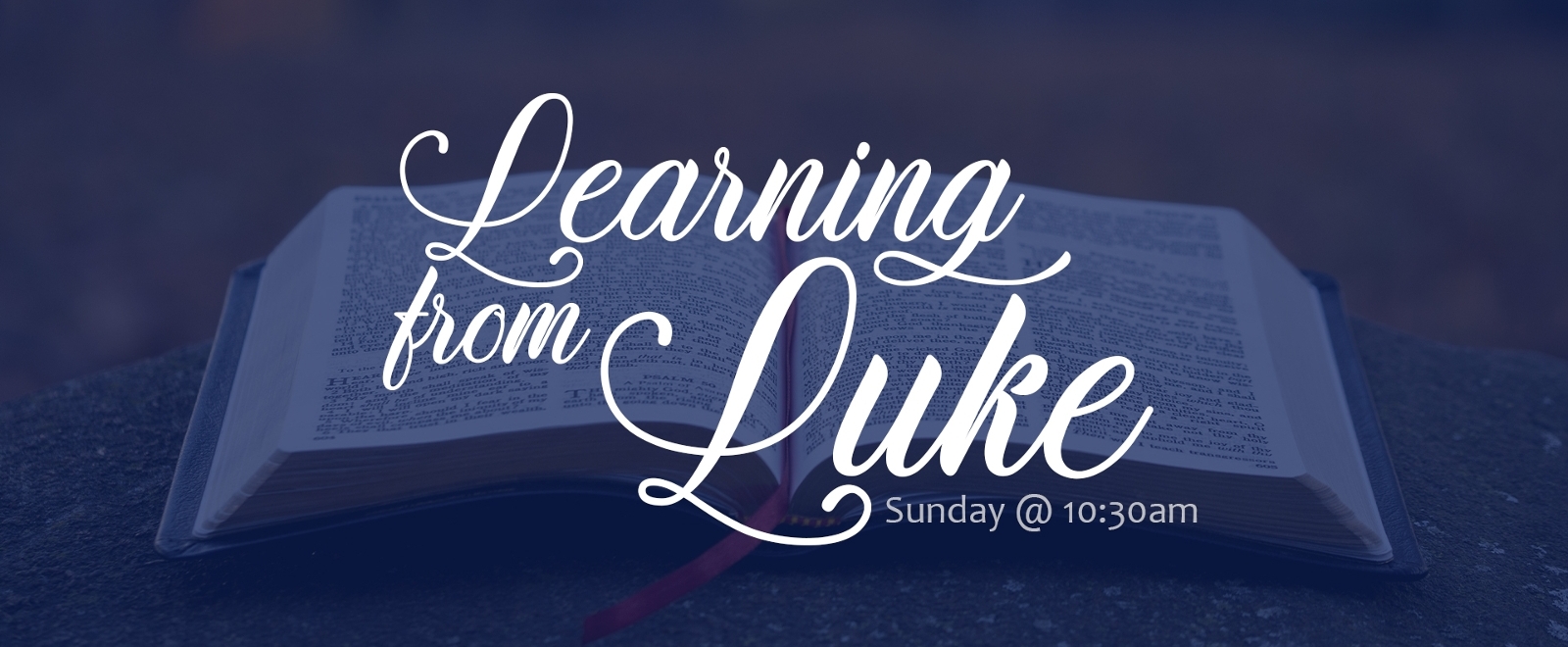 Learning From Luke sermon series