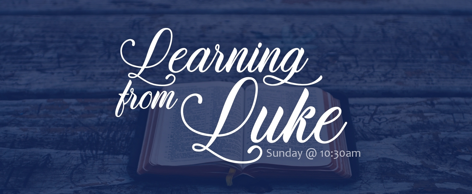 Learning From Luke sermon series