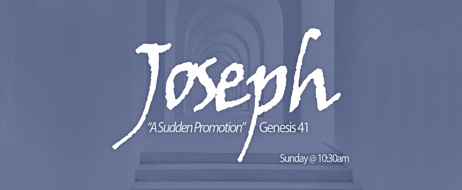 Joesph sermon series